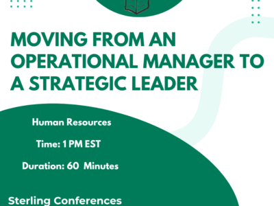Moving from an Operational Manager to a Strategic Leader