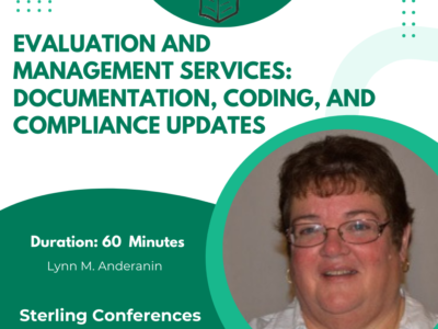 Evaluation and Management Services: Documentation, Coding, and Compliance Updates