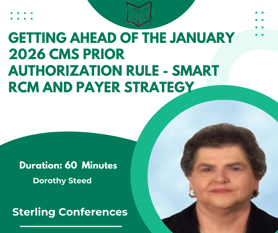Getting Ahead of the January 2026 CMS Prior Authorization Rule - Smart RCM and Payer Strategy