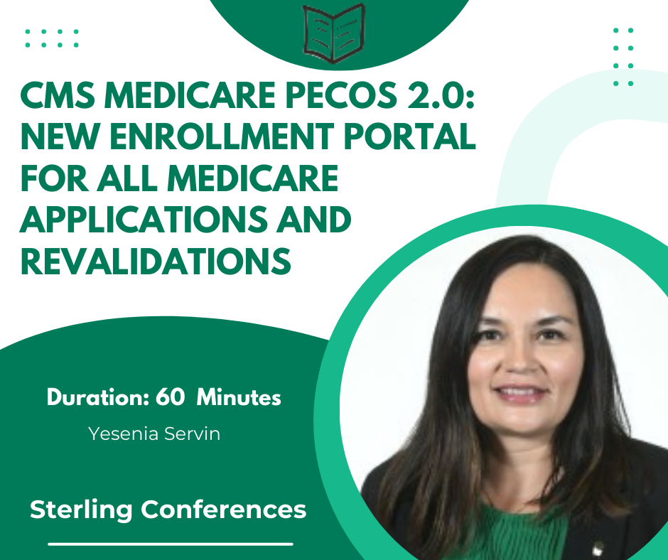 CMS Medicare PECOS 2.0: New Enrollment Portal for all Medicare applications and revalidations