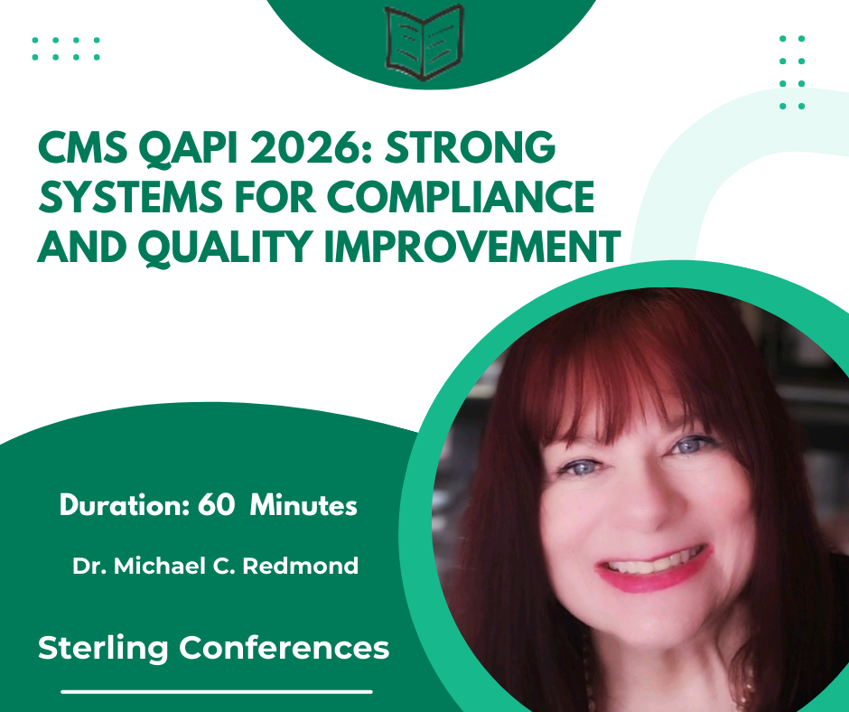 CMS QAPI 2026: Strong Systems for Compliance and Quality Improvement