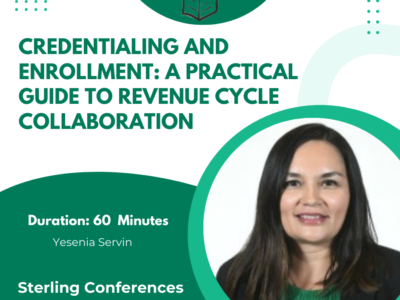 2026 Credentialing and Enrollment: A Practical Guide to Revenue Cycle Collaboration